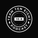 The Team Ten Eight Podcast