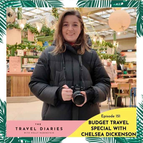 The Budget Travel Special with Chelsea Dickenson aka Cheap Holiday Expert photo
