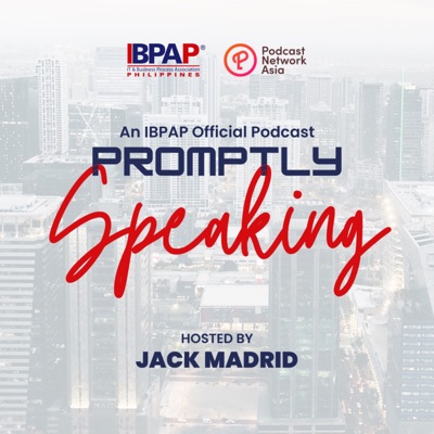 Promptly Speaking: An IBPAP Official Podcast