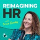 Reimagining HR with Trina Sunday