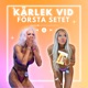 Kärlek vid första setet