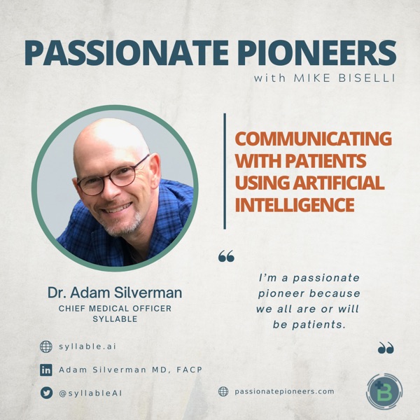 Communicating with Patients Using Artificial Intelligence with Dr. Adam Silverman photo