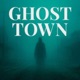 Ghost Town