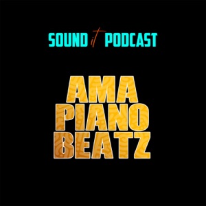 AMAPIANO BEATZ PODCAST