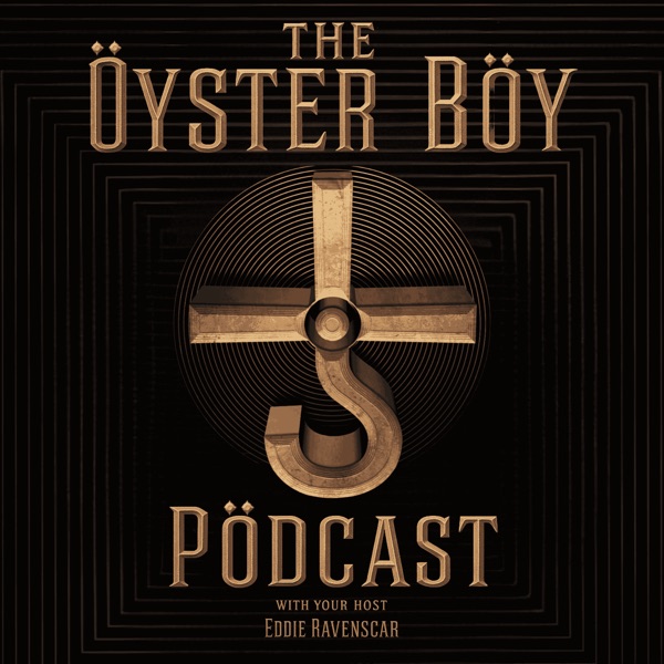 Oyster Boy Podcast Image