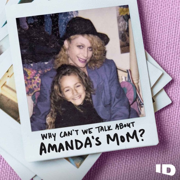 Introducing: Why Can't We Talk About Amanda's Mom? photo