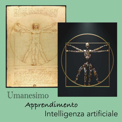 Umanesimo, apprendimento, intelligenza artificiale