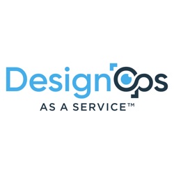 DesignOps as a Service ™