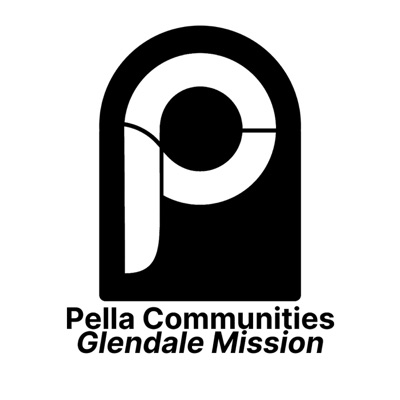 Pella Communities - Glendale Mission Sermons:Pella Communities