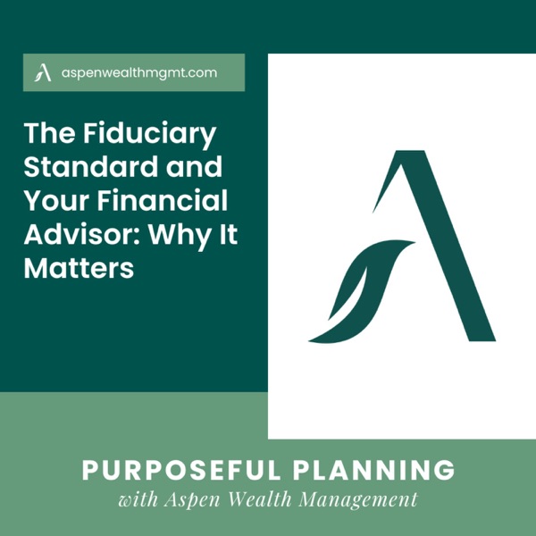 The Fiduciary Standard and Your Financial Advisor: Why It Matters photo