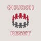 Church Reset | Jack Wilkie