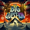 Logo of the podcast The Big Quest Ion Logo of the podcast The Big Quest Ion