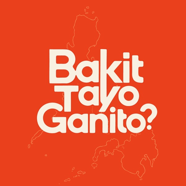 Bakit Tayo Ganito?