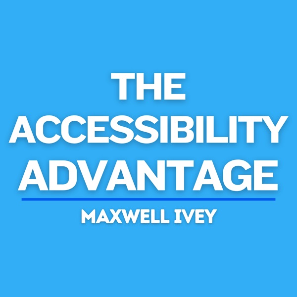The Accessibility Advantage Image