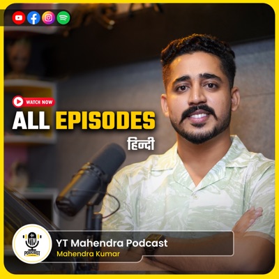 YTMahendra Podcast YTMahendra Podcast