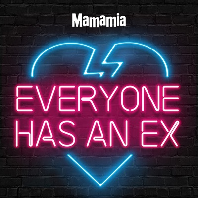 Everyone Has An Ex