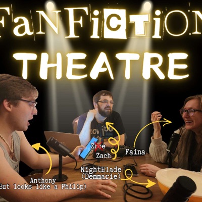 Fanfiction Theatre