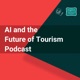 AI and the Future of Tourism