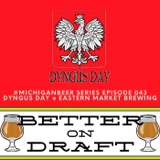 Dyngus Day @ Eastern Market Brewing | #MichiganBeer Series #043