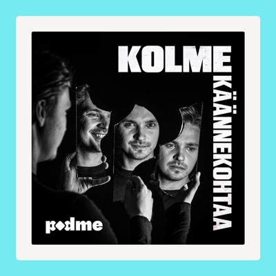 Kolme käännekohtaa