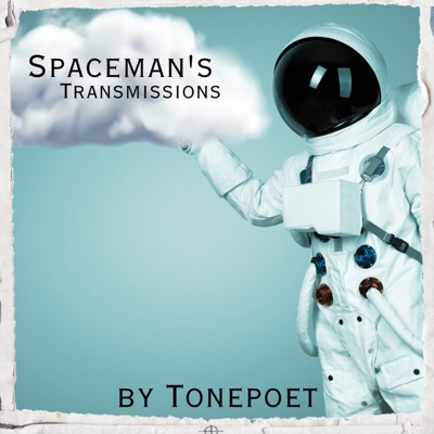Spaceman’s Transmissions Spaceman’s Transmissions
