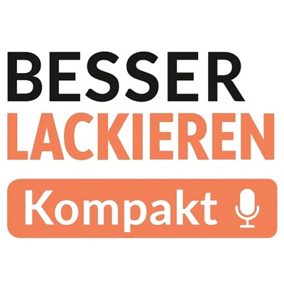 BESSER LACKIEREN Kompakt