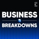 Business Breakdowns
