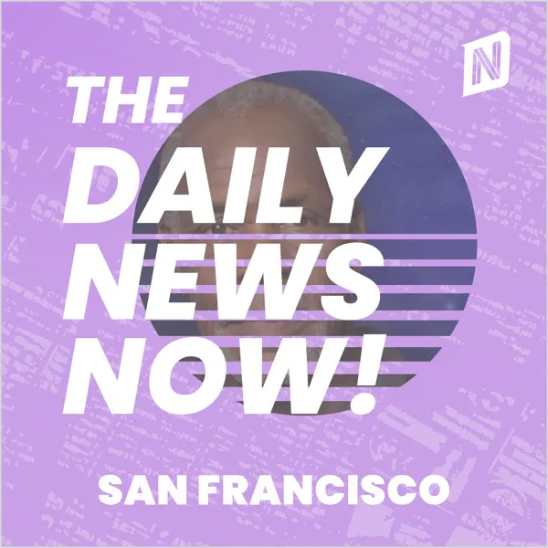 San Francisco News Today | 2 Min News | The Daily News Now!
