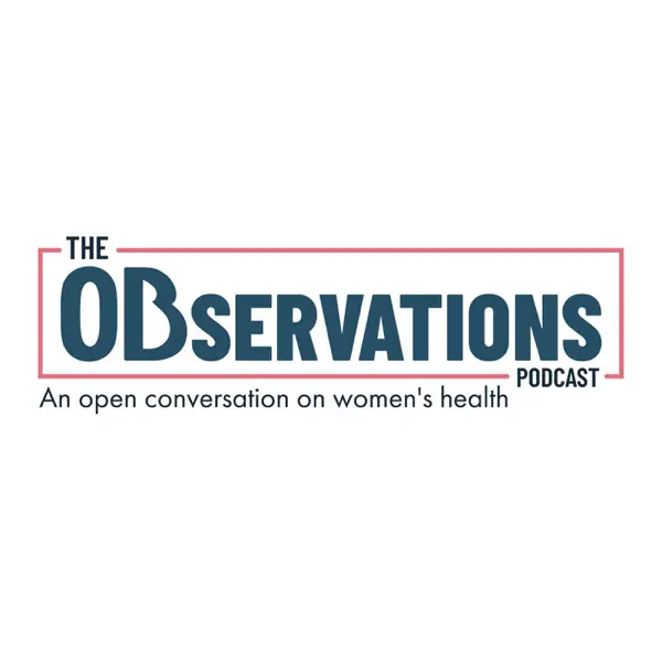 The OBservations Podcast