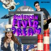 American Fever Dream