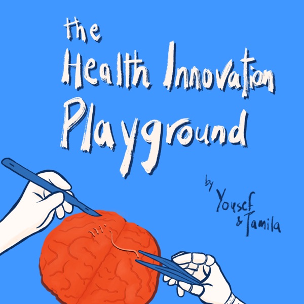 The Health Innovation Playground