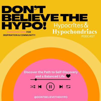 Hypocrites & Hypochondriacs Podcast