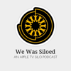 We Was Siloed: An Apple TV Silo Podcast - Chanel & Brandon