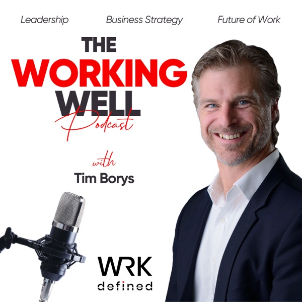 The Working Well Podcast Image