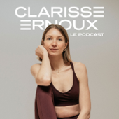 Clarisse Ernoux - Le Podcast