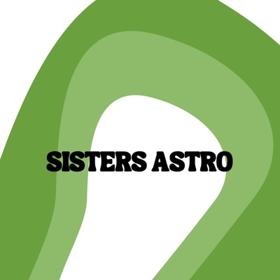 SISTERS ASTRO SISTERS ASTRO