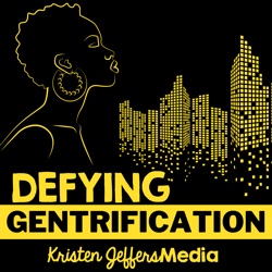 Defying Gentrification