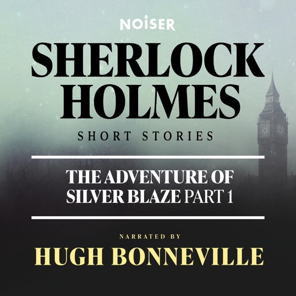 The Adventure of Silver Blaze: Part One photo