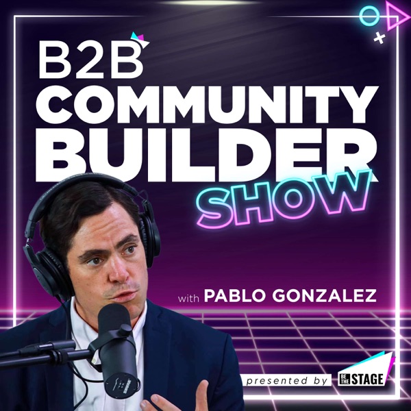 B2B Community Builder Show (formerly Chief Executive Connector)
