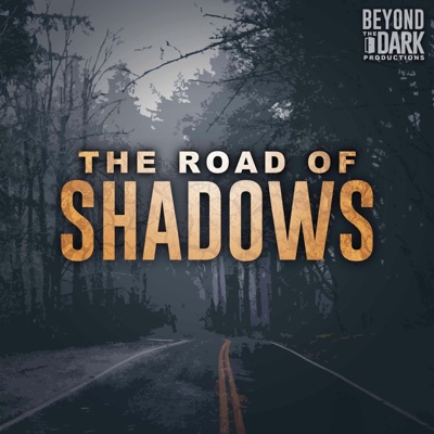 The Road of Shadows:Mark R. Healy