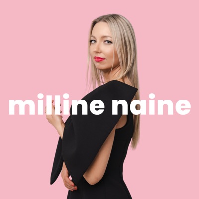 Milline Naine Milline Naine