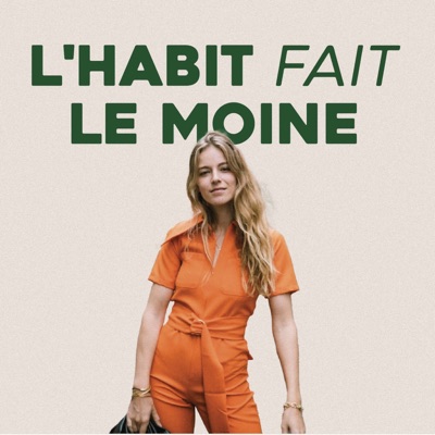 L'Habit Fait le Moine