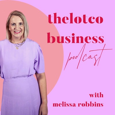 build your profitable product business with mel robbins thelotco business podcast build your profitable product business with mel robbins thelotco business podcast