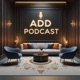 ADD Podcast : Architecture + Décoration + Design