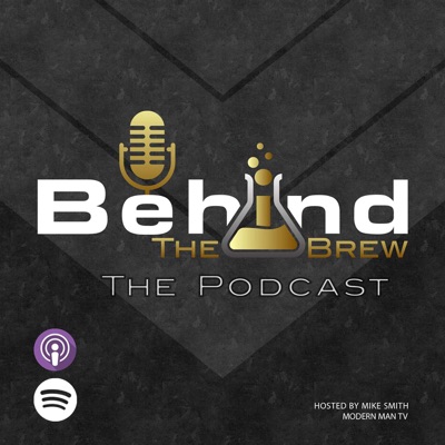 Behind The Brew: The Podcast