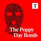 The Story presents: The Poppy Day Bomb
