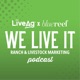 We Live It | LiveAg's Livestock Marketing Podcast