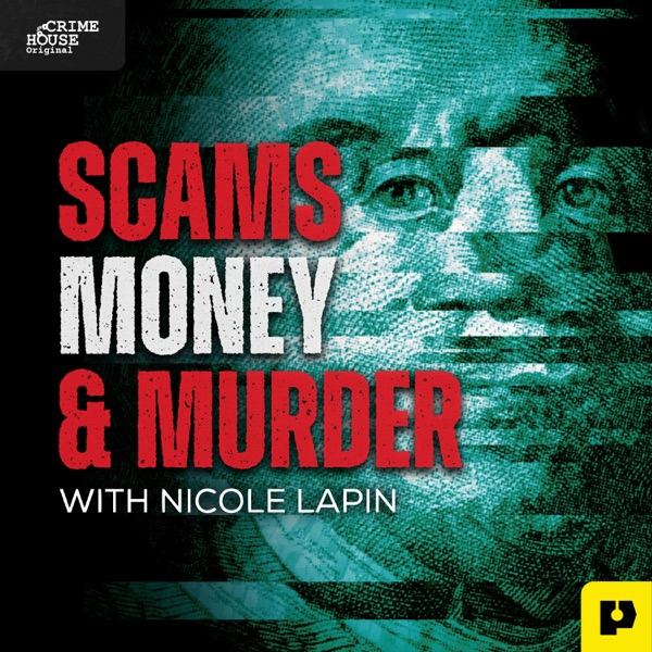 Scams, Money, & Murder banner image