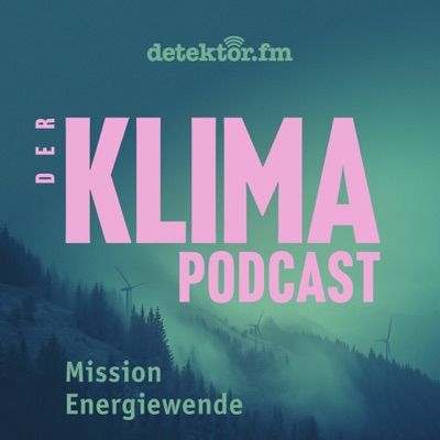 Mission Energiewende – Der Klima-Podcast Mission Energiewende – Der Klima-Podcast