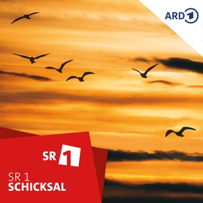 Schicksal - der SR 1-Podcast über das Leben Schicksal - der SR 1-Podcast über das Leben